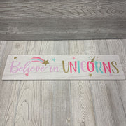 Wall Sign Believe In Unicorns