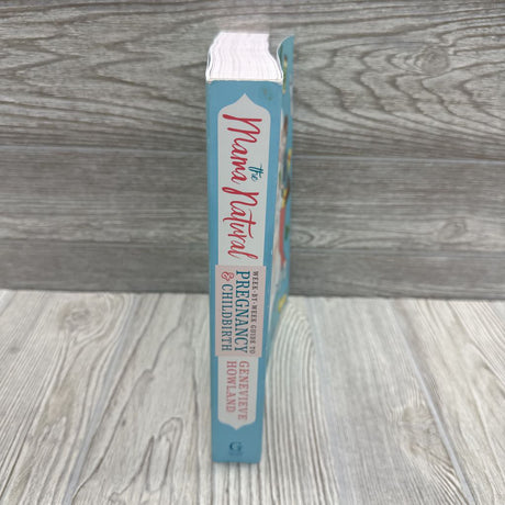 The Mama Natural Week By Week Guide To Pregnancy & Childbirth