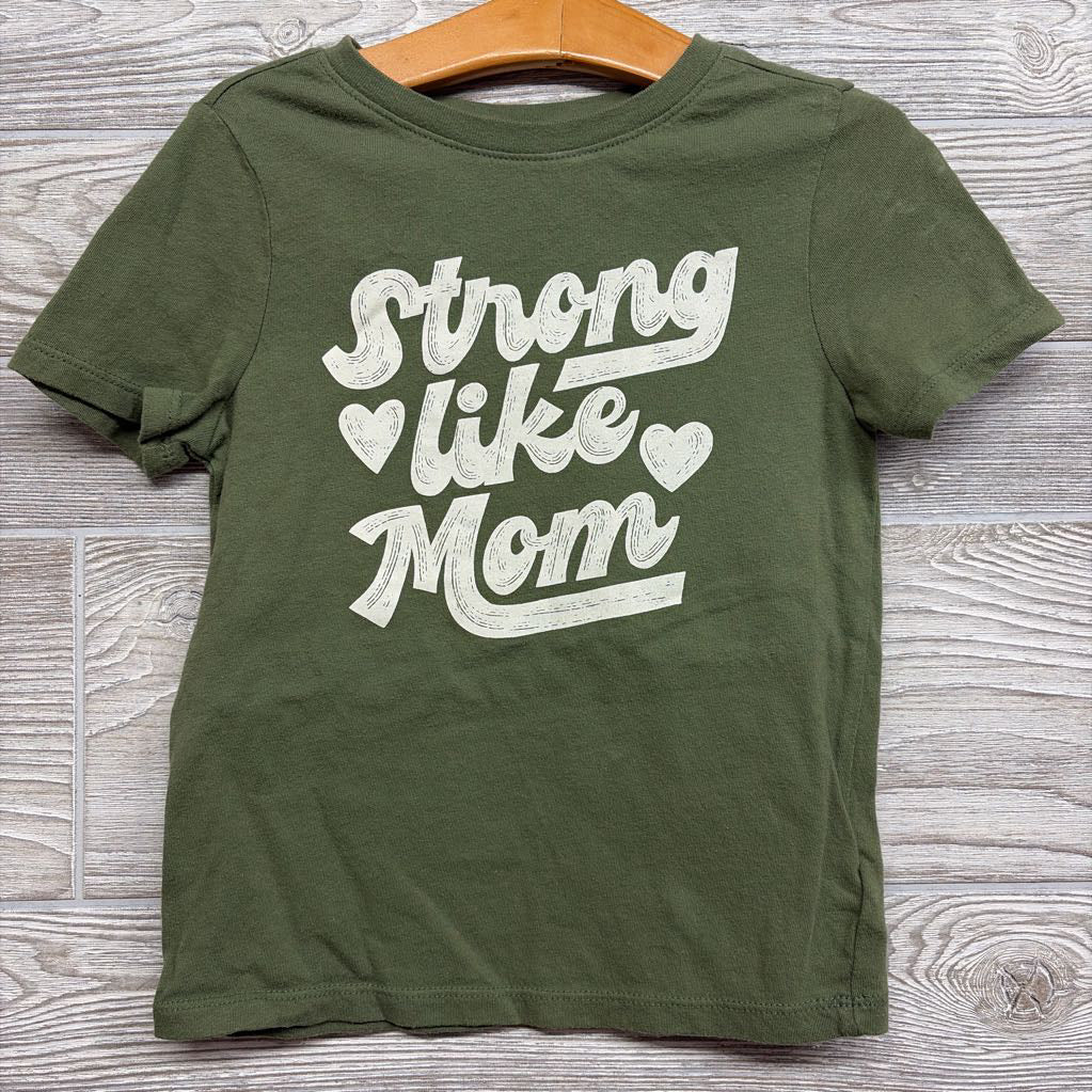 Shirt Strong Like Mom 5T