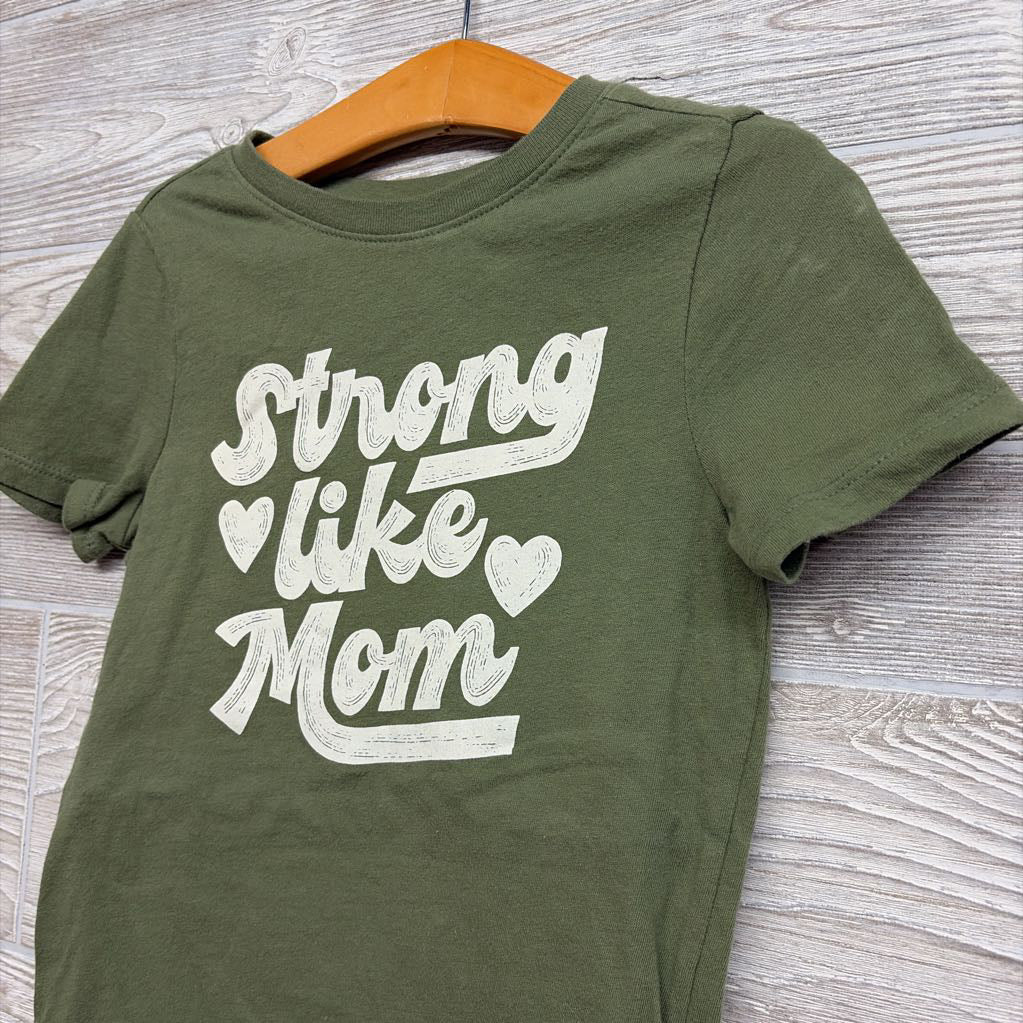 Shirt Strong Like Mom 5T