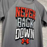 Active Shirt Never Back Down 14*