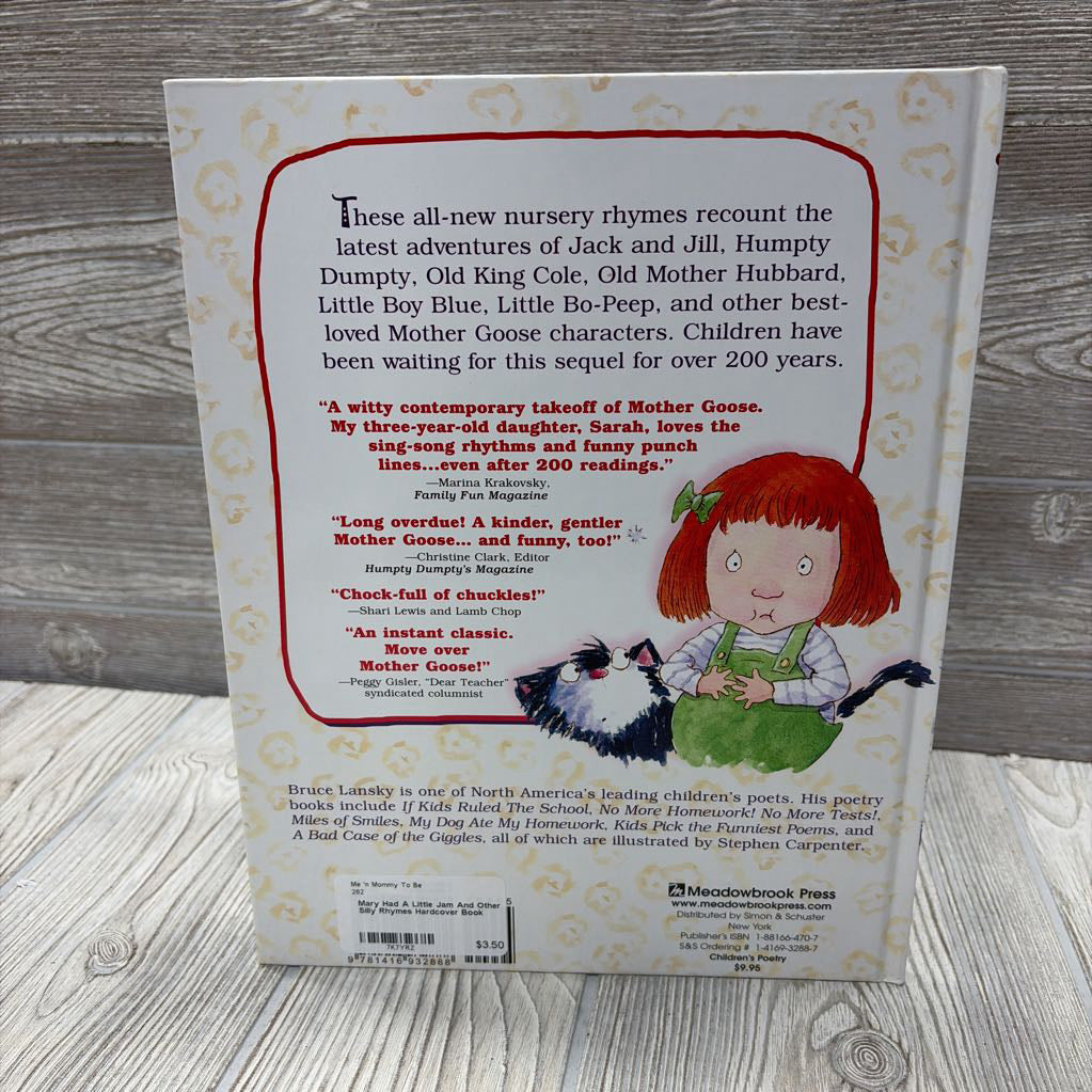 Mary Had A Little Jam And Other Silly Rhymes Hardcover Book