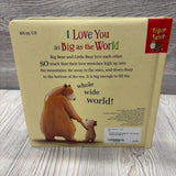 I Love You As Big As The World Hardcover Book