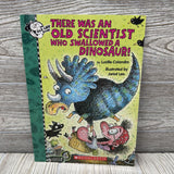 There Was An Old Scientist Who Swallowed A Dinosaur