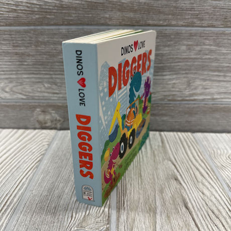 Dinos Love Diggers Board Book