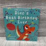 Little & Happy Dino's Best Birthday Ever