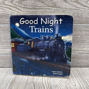 Good Night Trains Board Book