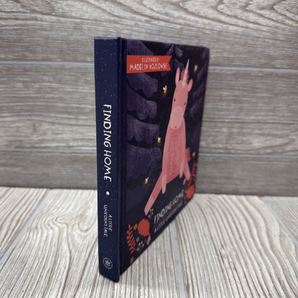 Finding Home A Unicorn's Tale Board Book