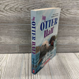 My Otter Half Chapter Book