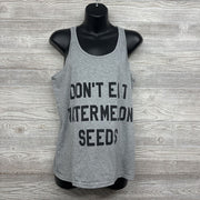 Tank Top Don't Eat Watermelon Seeds Large