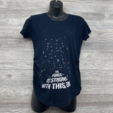 Ruched Shirt The Force Is Strong Large