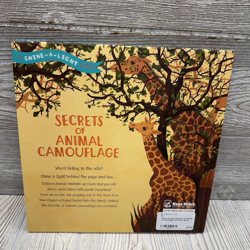 Shine A Light Secrets Of Animal Camouflage Hardcover Book