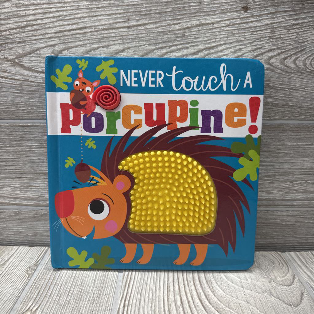 Never Touch A Porcupine Board Book