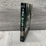The Wild Robot Chapter Book