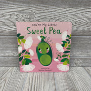 You're My Little Sweet Pea Hardcover Book