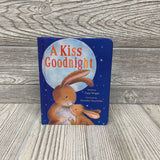 A Goodnight Kiss Hardcover Book