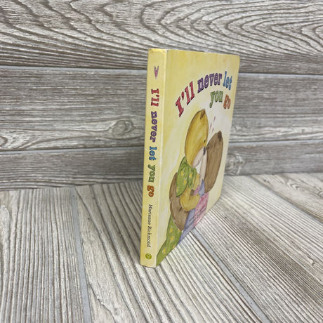 I'll Never Let You Go Hardcover Book