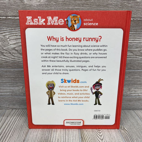Ask Me About Science Why Is Honey Runny? Hardcover Book