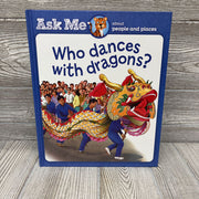 Ask Me About Science Who Dances With Dragons? Hardcover Book