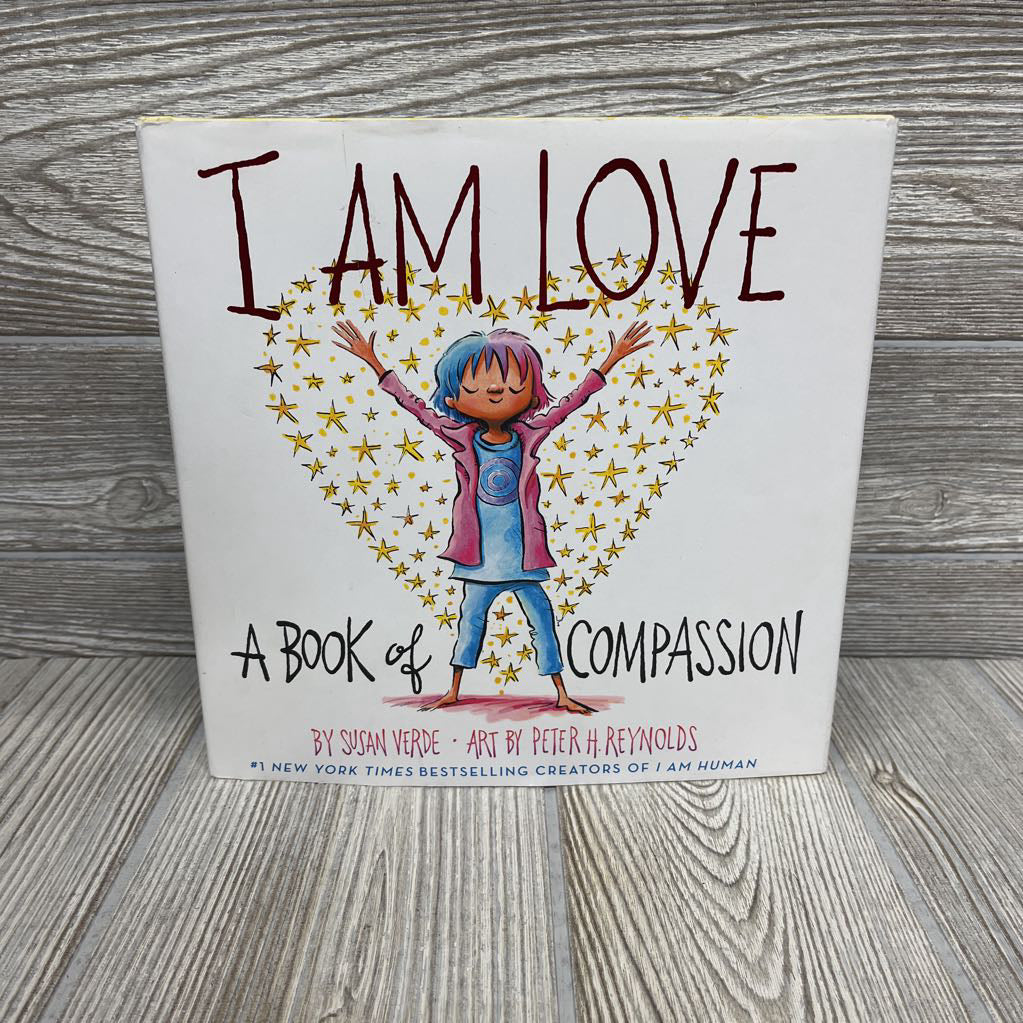 I Am Love A Book Of Compassion Hardcover Book