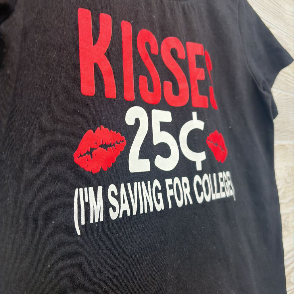 Shirt Kisses .25 I'm Saving For College 5
