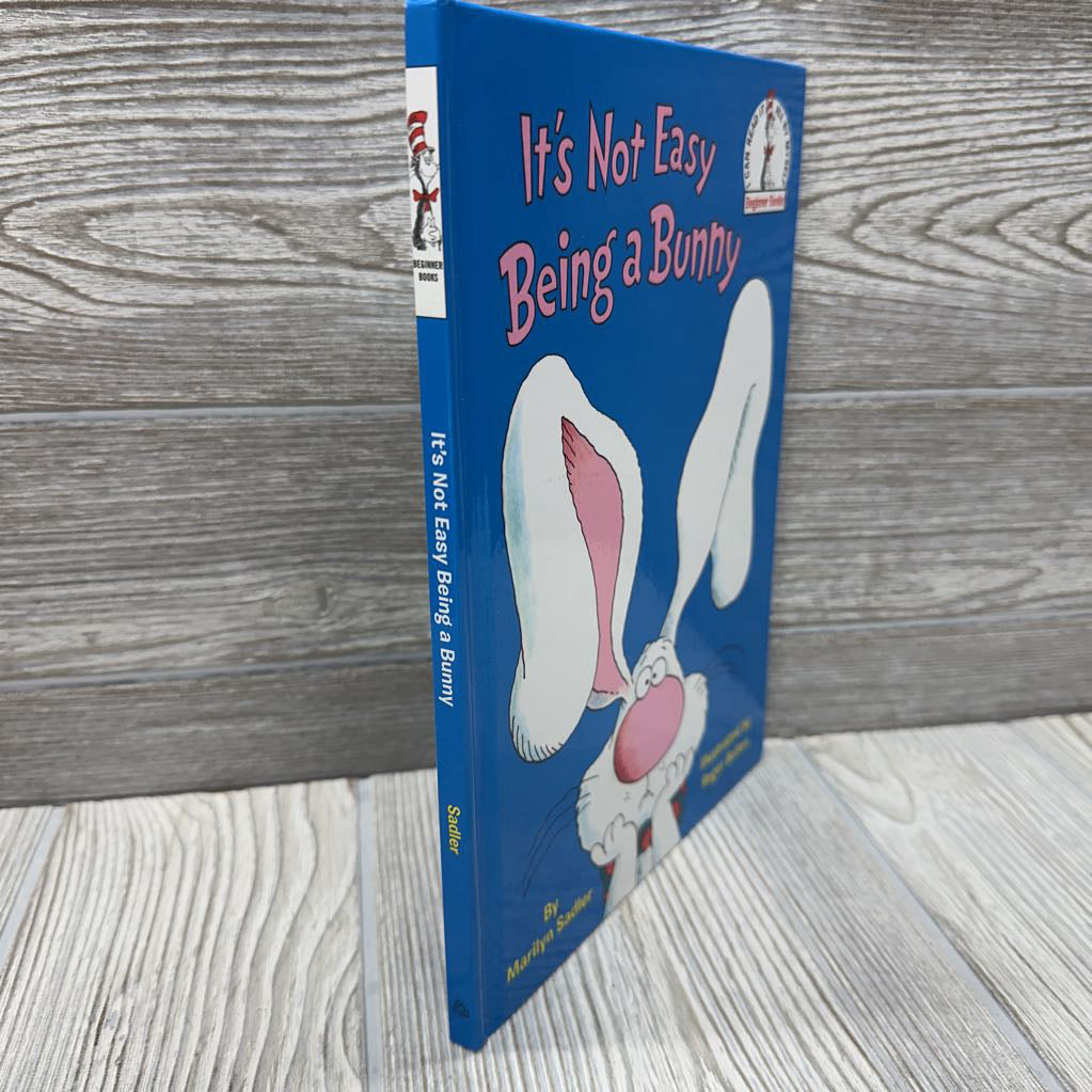 Dr. Seuss It's Not Easy Being A Bunny