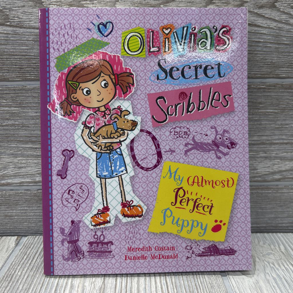 Olivia's Secret Scribbles My Almost Perfect Puppy