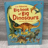 The Usborne Big Book Of Big Dinosaurs