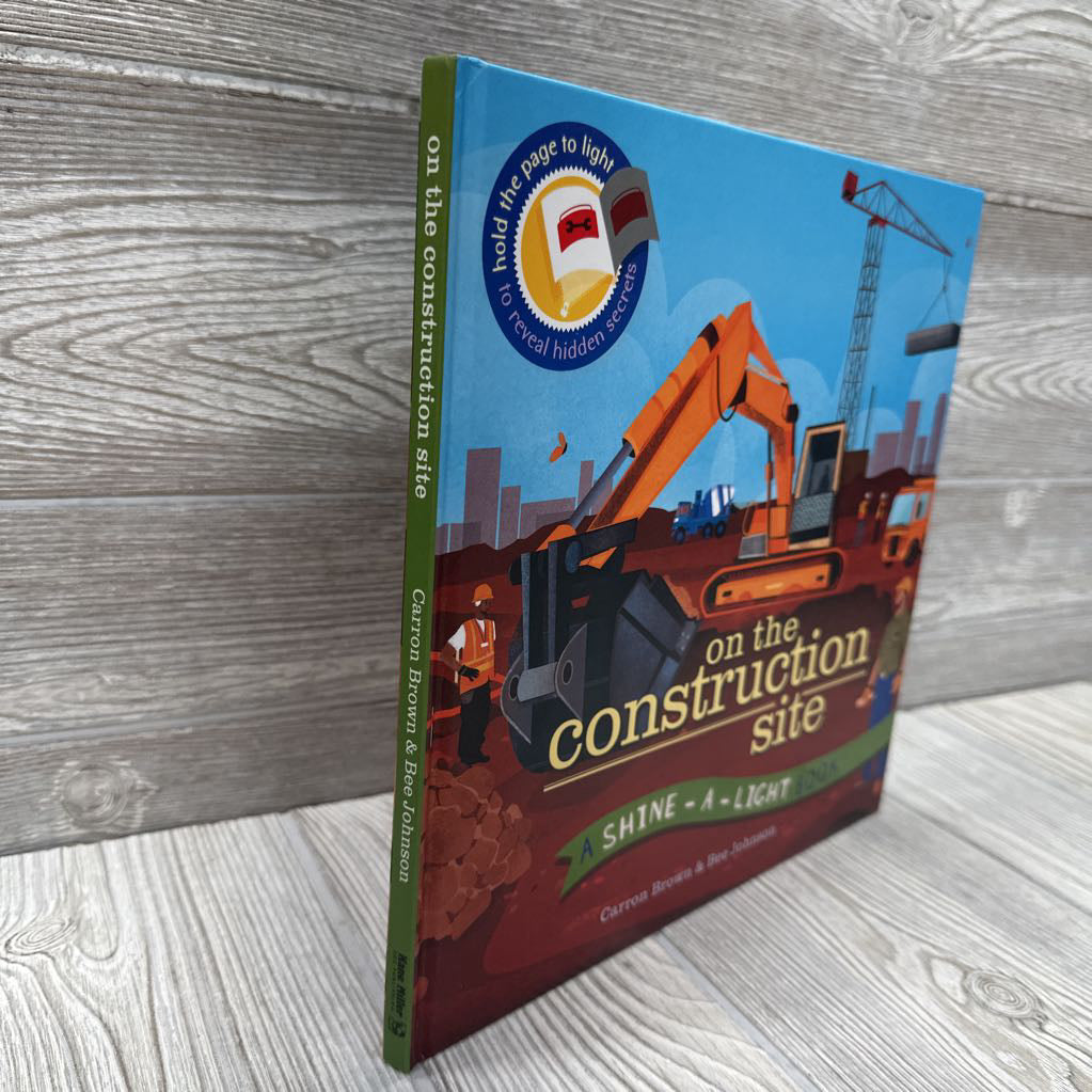 Shine A Light Secrets On The Construction Site Book