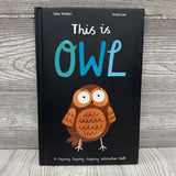 This Is Owl Hardcover Book