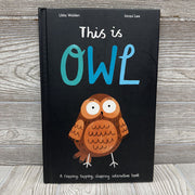 This Is Owl Hardcover Book