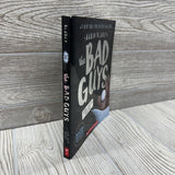 The Bad Guys One Last Thing