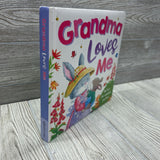 Grandma Loves Me Board Book