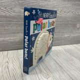Never Touch A Polar Bear Board Book