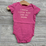 Bodysuit I Know, I Look Just Like My Mama 6M