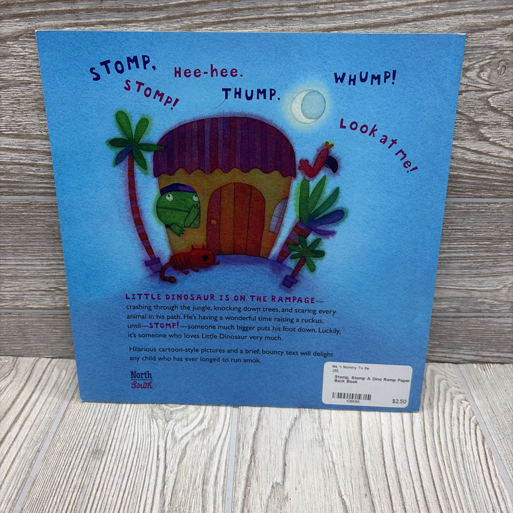 Stomp, Stomp A Dino Romp Paper Back Book