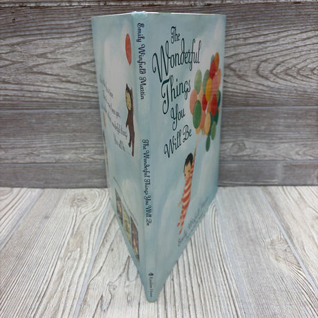 The Wonderful Things You Will Be Hard Cover Book