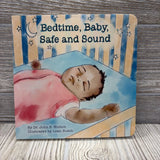Bedtime, Baby, Safe And Sound Hardcover Book