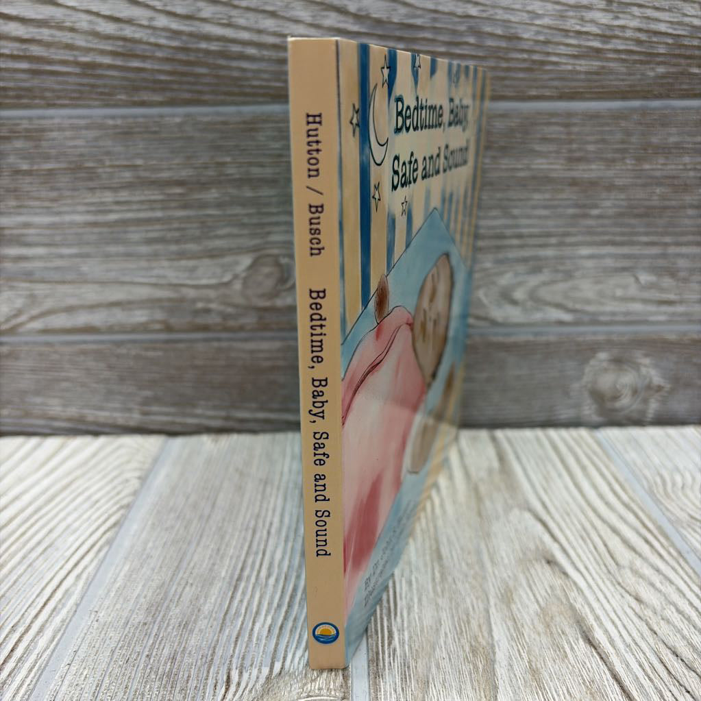 Bedtime, Baby, Safe And Sound Hardcover Book