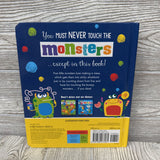 Never Touch The Monsters Hardcover