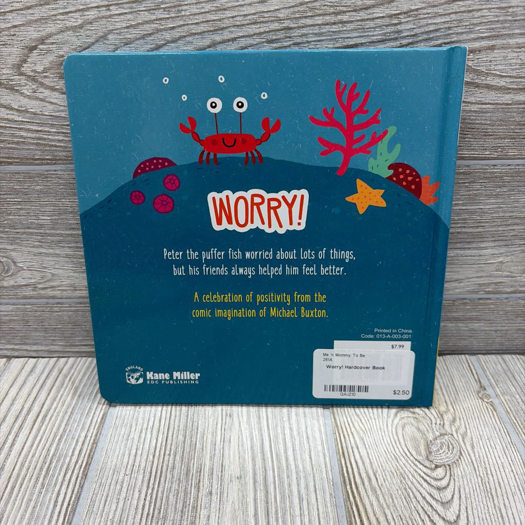 Worry! Hardcover Book
