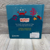 Worry! Hardcover Book