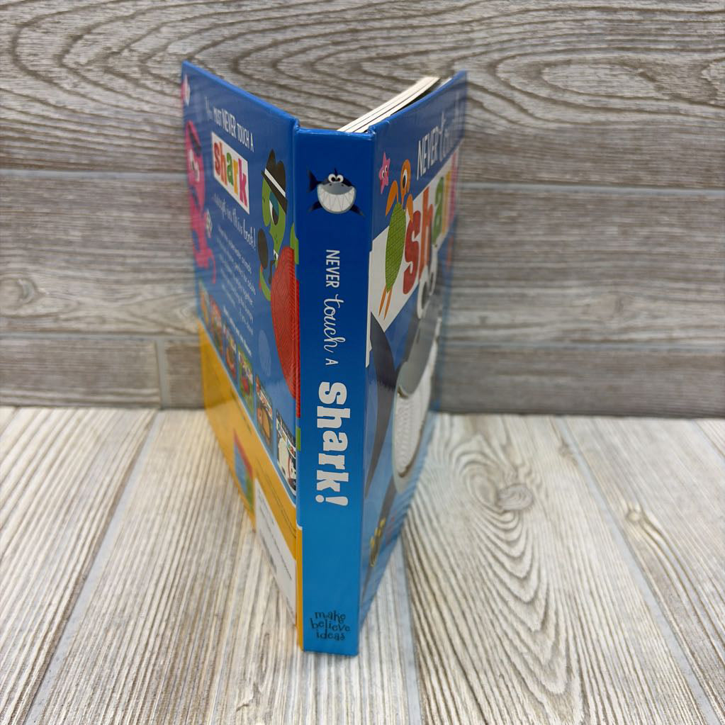 Never Touch A Shark Hardcover