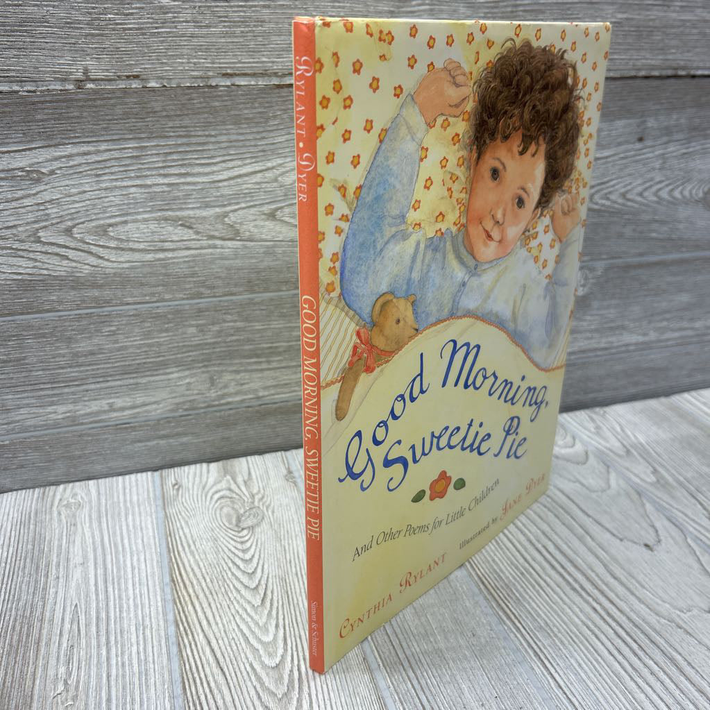 Good Morning Sweetie Pie Hardcover Book