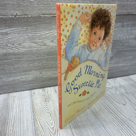 Good Morning Sweetie Pie Hardcover Book