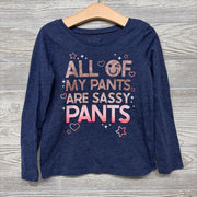 LS Shirt All Of My Pants Are Sassy 5t