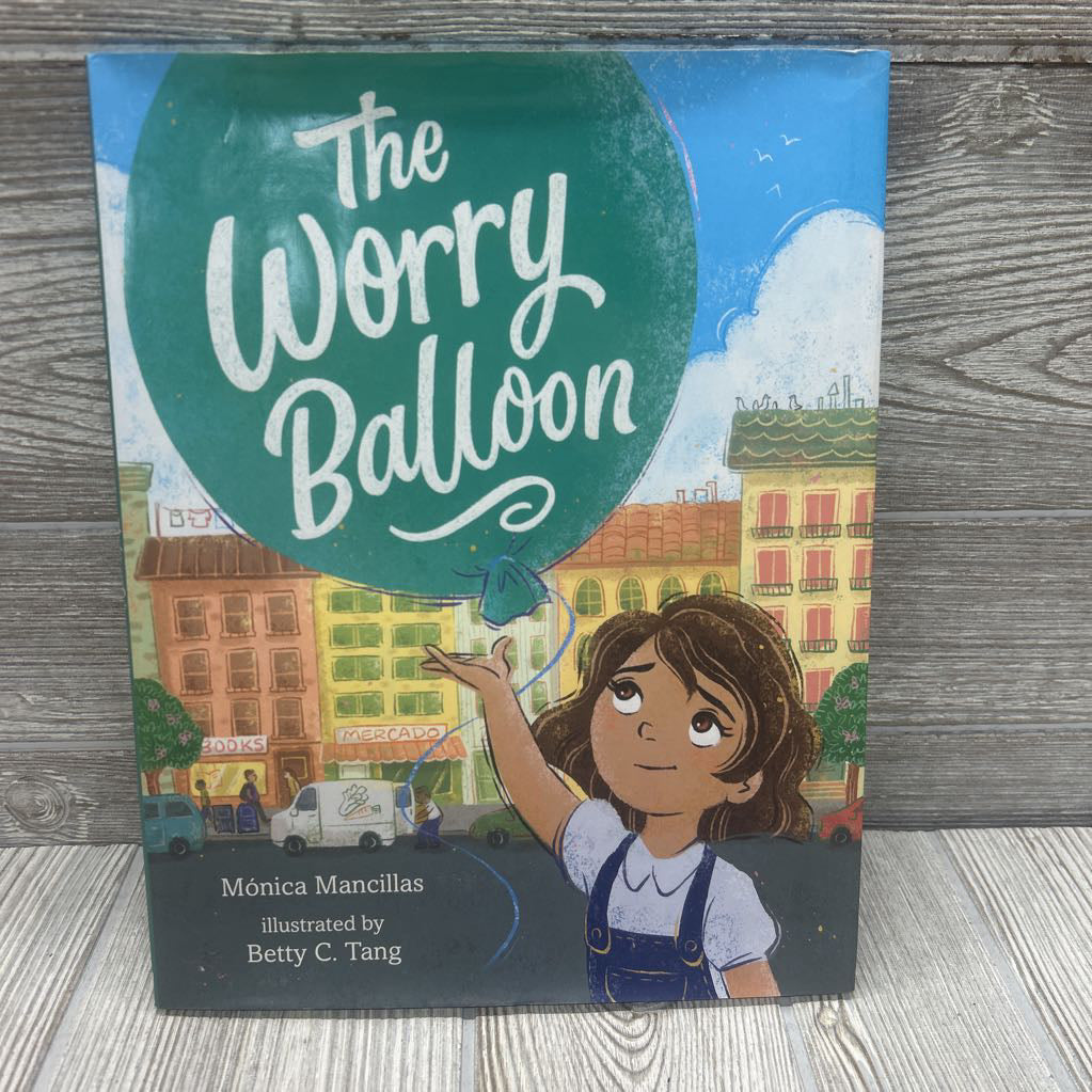 The Worry Balloon Hardcover Book