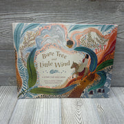 Bare Tree & The Little Wind Hardcover Book
