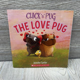 Chick 'n' Pug The Love Pug Paperback