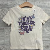 NEW Shirt In My Toddler Era 3t